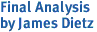 Final Analysis<br>by James Dietz